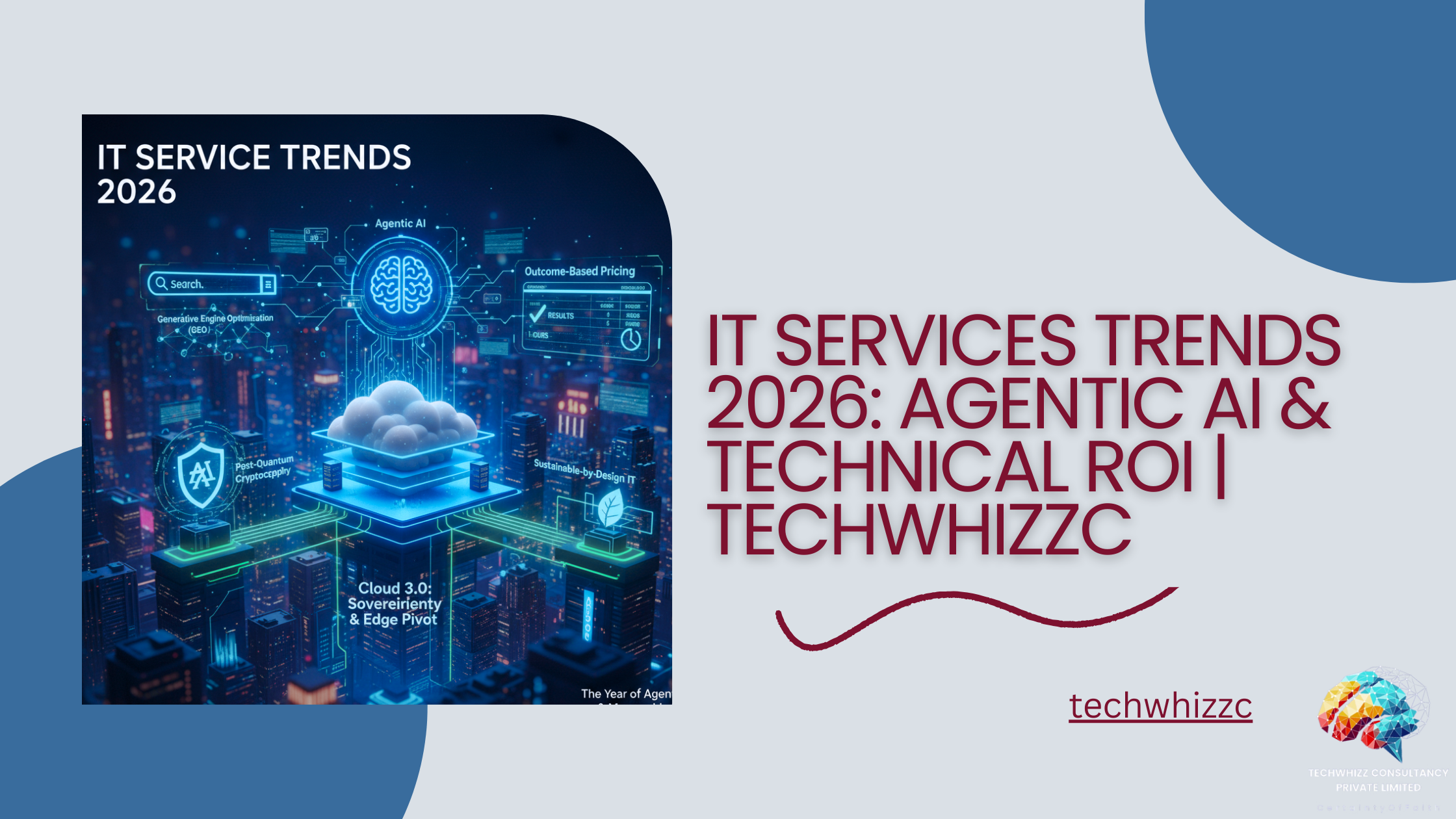 6 IT Service Trends for 2026: Navigating the Year of Truth and Agentic AI